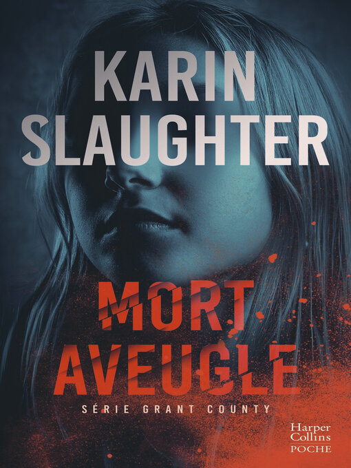 Title details for Mort aveugle by Karin Slaughter - Wait list